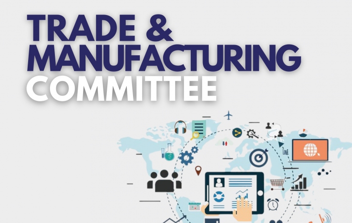 Trade & Manufacturing Committee Meeting: Setting ...